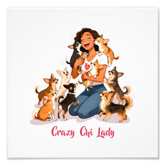 Chimigos - Crazy Chi Lady - Chihuahua  Foto Afdruk