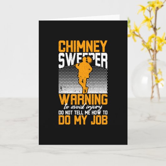 Chimney Sweeper Warning To Do My Job Kaart (Gele Bloem)