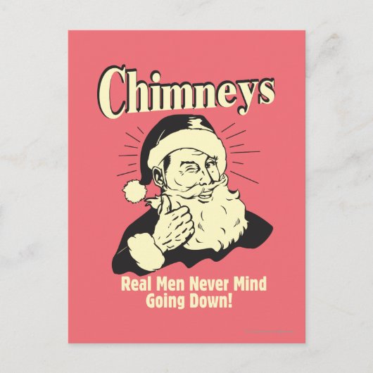 Chimneys: Real Men Never Mind Going Down Briefkaart (Voorkant)