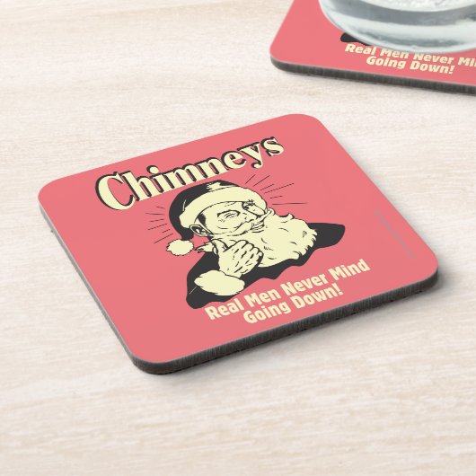 Chimneys: Real Men Never Mind Going Down Drankjes Onderzetter (Linkerzijde)