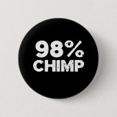 Chimp 98 ronde button 5,7 cm (Voorkant)