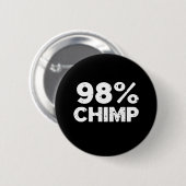 Chimp 98 ronde button 5,7 cm (Voorkant /achterkant)