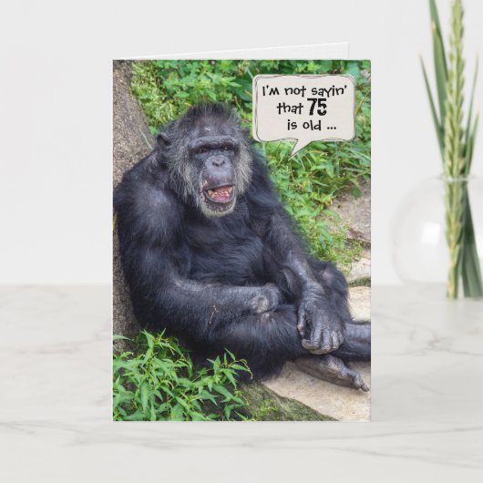 Chimpansee 75e verjaardag Humor Kaart (Voorkant)
