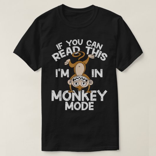 Chimpansee als je dit in Monkey Mode kunt lezen T-shirt (Design voorkant)