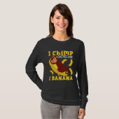 Chimpansee Ik Chimpansee Dus Ik Banaan T-shirt (Voorkant volledig)