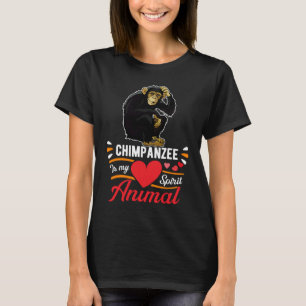 Chimpansee is mijn Spirit Animal Love Cute Chimpan T-shirt