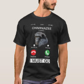 Chimpanzee Is Calling Monkey Chimp Ape Animal Nove T-shirt (Voorkant)