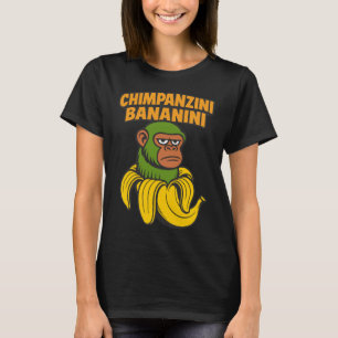 Chimpanzini Bananini - Grappige Chimp aap en banaa T-shirt