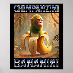 Chimpanzini Bananini - Italiaanse Hersenrot Meme Poster