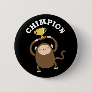 Chimpion Funny Champion Chimpanzee Pun Dark BG Ronde Button 5,7 Cm