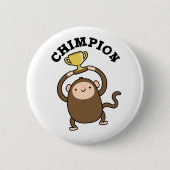Chimpion Funny Champion Chimpanzee Pun Ronde Button 5,7 Cm (Voorkant)