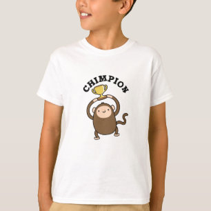 Chimpion Funny Champion Chimpanzee Pun T-shirt