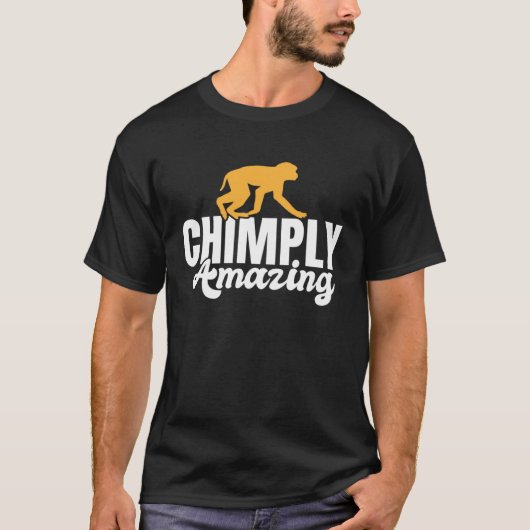 Chimply Amazing  Chimp Monkey Ape Wild Forest Anim T-shirt (Voorkant)