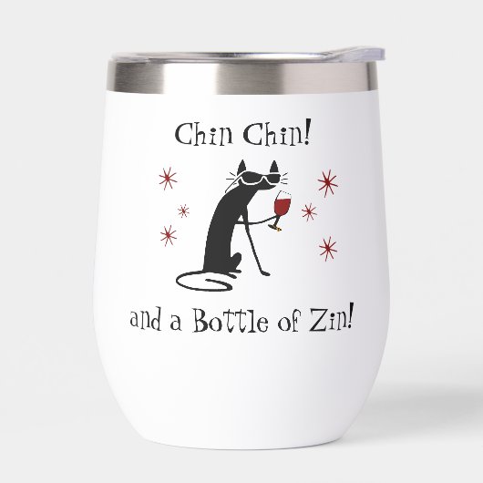 Chin Chin en een fles Zin Funny Wine Tumbler (Links)