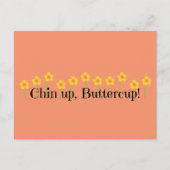 Chin Up Buttercup Briefkaart (Voorkant)