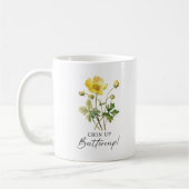 Chin Up Buttercup Geel Bloemen Custom Monogram Koffiemok (Links)