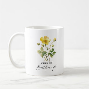Chin Up Buttercup Geel Bloemen Custom Monogram Koffiemok