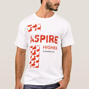 China ASPIRE HOGER Christelijke scripts T-shirt