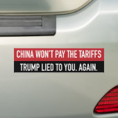 China betaalt de tarieven niet bumpersticker (Op auto)