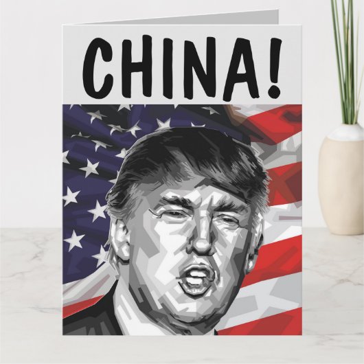 CHINA! DONALD TRUMP big BIRTHDAY KAART (Voorkant)