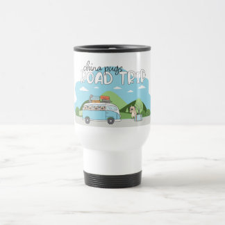 China Pugs Road Trip Travel Mug Reisbeker