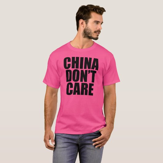 CHINA ZORGT NIET T-SHIRT (Voorkant volledig)