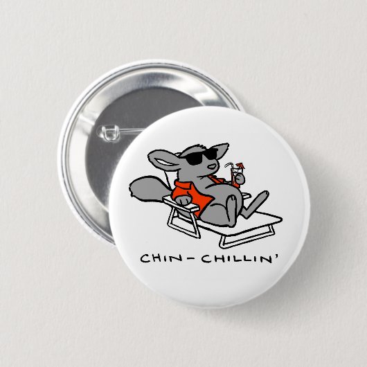 Chinchilla Chillin Button (Voorkant /achterkant)