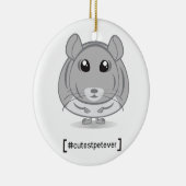 Chinchilla Cutest Pet Ever Ornament (Rechts)