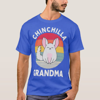 Chinchilla Grandma Funny Pet Lover mam Chinchillas T-shirt