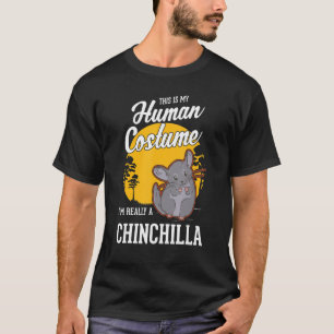 Chinchilla Human Costume Halloween Chinchilla T-shirt