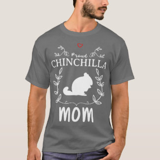 Chinchilla mam Funny Design for Gift 1 T-shirt