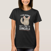 Chinchilla Pet Animal  5 T-shirt (Voorkant)