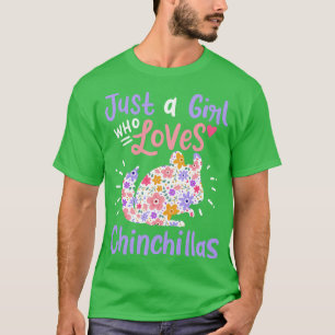 Chinchillas Chinchilla Lover T-shirt