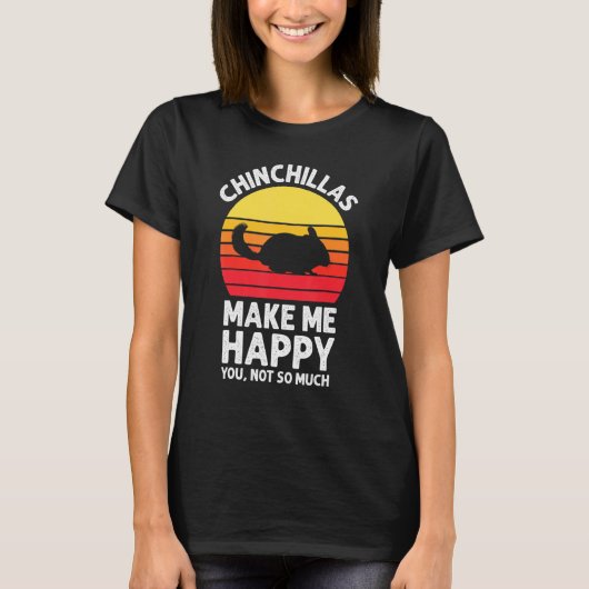 Chinchillas Make Me Happy Sunset Retro Chinchilla T-shirt (Voorkant)