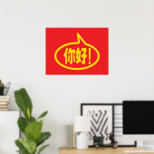 Chinees Hallo! 你 好! Ni Hao. Poster (Thuiskantoor)