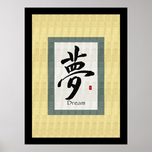 Chinees scrollsymbool voor dromen poster (Voorkant)