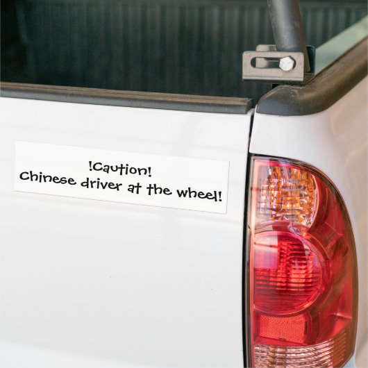 Chinese chauffeur bumpersticker (Op Truck)