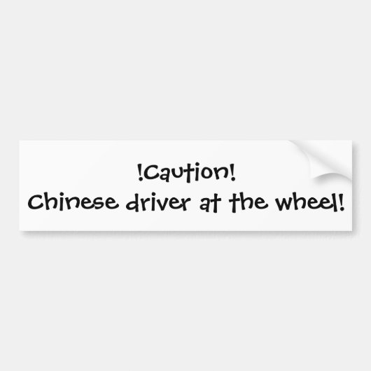 Chinese chauffeur bumpersticker (Voorkant)