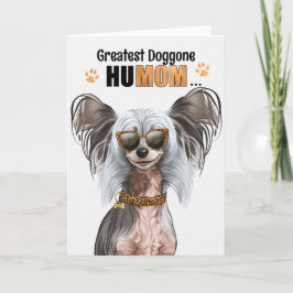 Chinese Crested Dog Greatest HuMOM-Moederdag Feestdagen Kaart