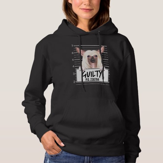 Chinese Crested Mugshot Schuldige Hond Hoodie (Voorkant)