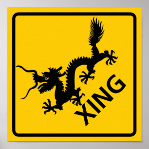 Chinese Dragon Crossing Highway Sign Poster
