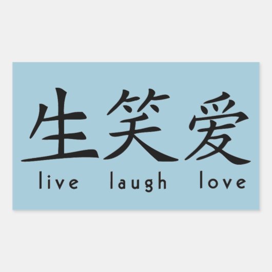 Chinese Live Laugh Love Sign Rechthoekige Sticker (Voorkant)