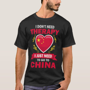 Chinese vlag Vacation Therapy Funny China T-shirt