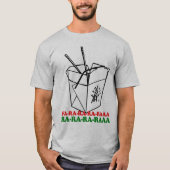 Chinezen nemen uit kerst fa ra ra ra ra t-shirt (Voorkant)