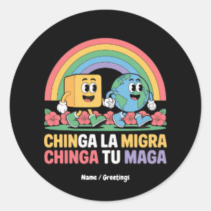 Chinga La Migra Chinga Tu Maga Grappige Regenboog Ronde Sticker