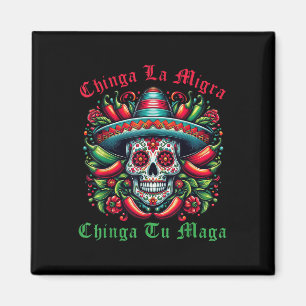 Chinga La Migra Chinga Tu Mexicaanse Immigrant Rec Magneet