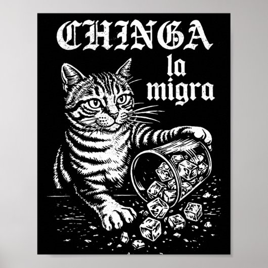 Chinga la migra grappige kat meme mannen vrouwen poster (Voorkant)