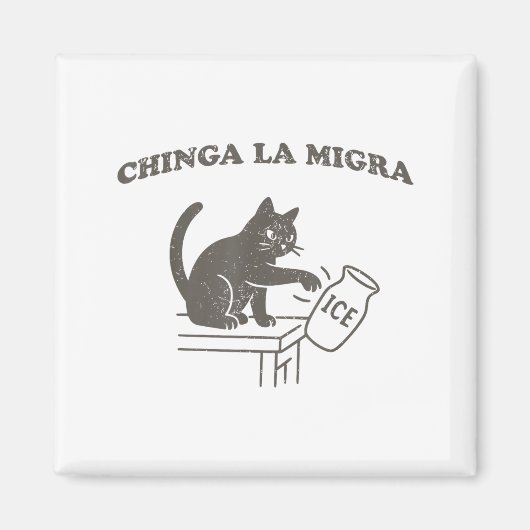 Chinga La Migra Immigratie Afschaffen Ijs Grappige Magneet (Voorkant)