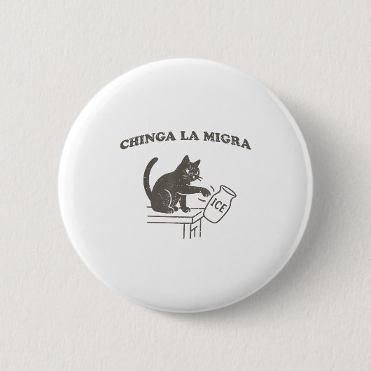 Chinga La Migra Immigratie Afschaffen Ijs Moppige Ronde Button 5,7 Cm (Voorkant)