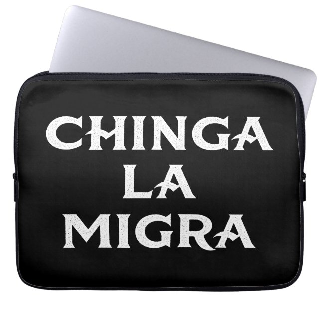 Chinga LA Migra Laptop Sleeve (Voorkant)